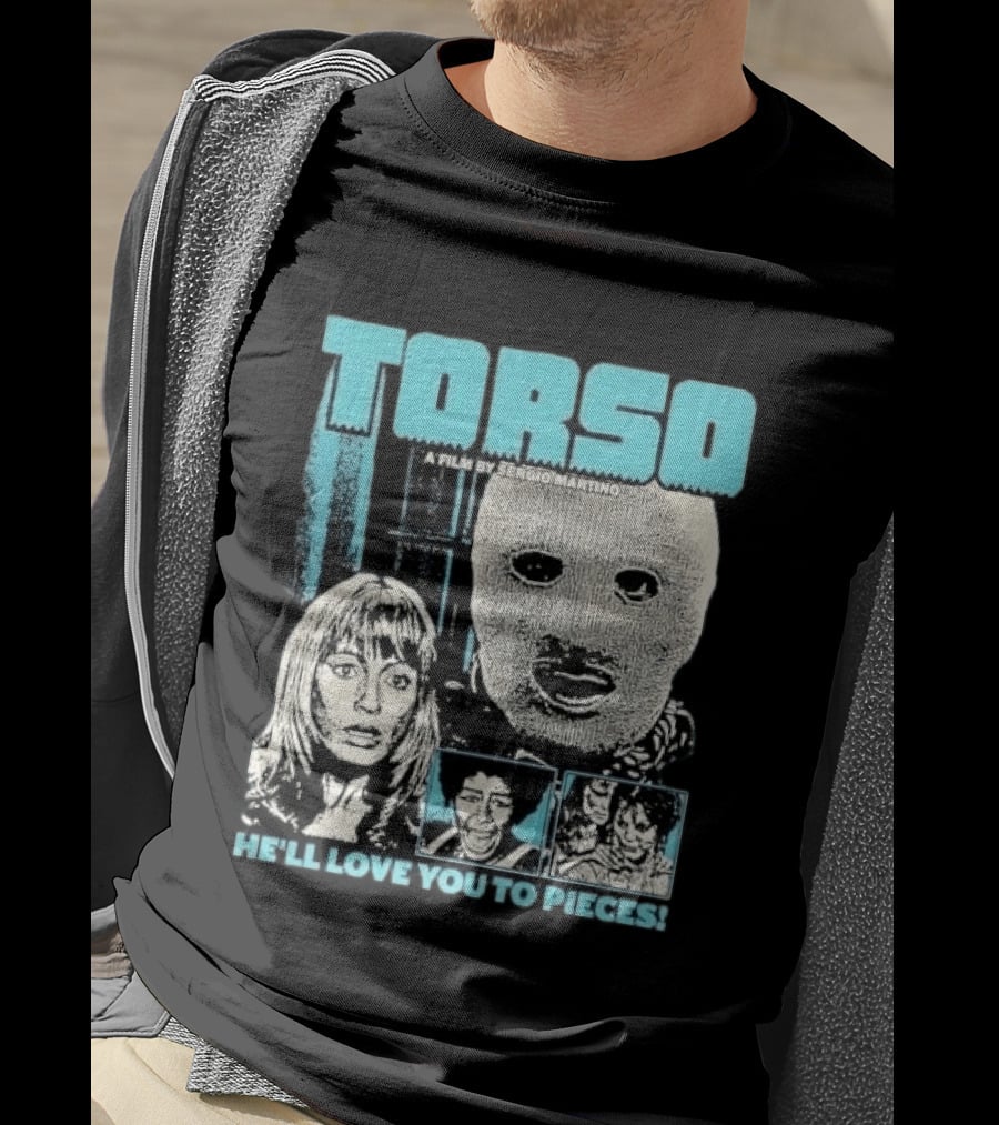 TORSO A Film By Sergio Martino He'll Love You To Pieces Masked Killer Scared Woman Halftone Horror T-Shirt