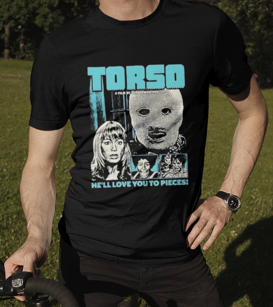 TORSO A Film By Sergio Martino He'll Love You To Pieces Masked Killer Scared Woman Halftone Horror T-Shirt