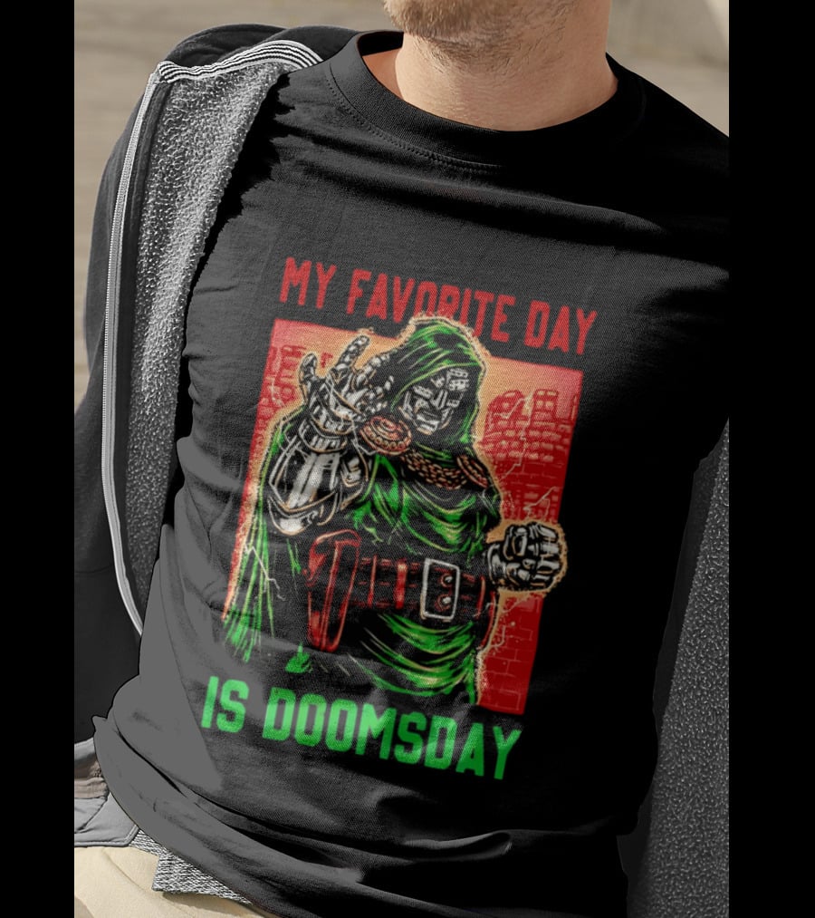 My Favorite Day Is Doomsday Doctor Doom Comic Villain Fans T-Shirt