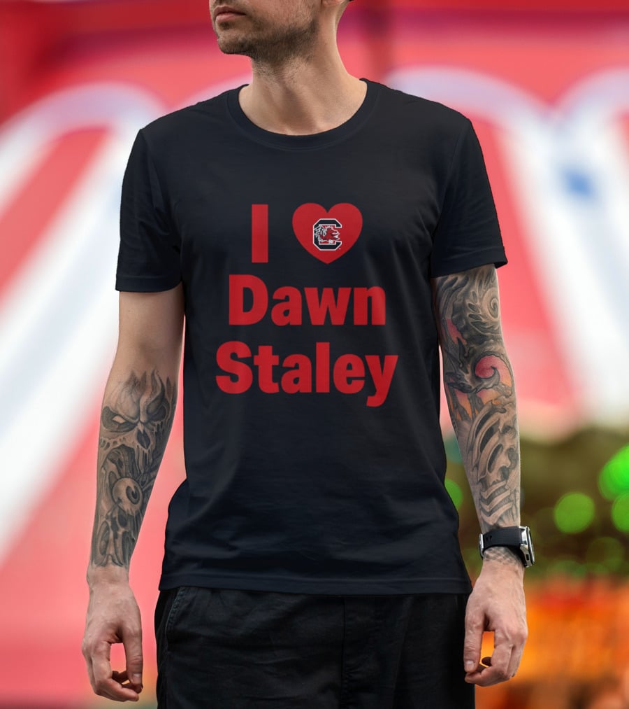 I Heart Dawn Staley South Carolina Gamecocks Fan T-Shirt