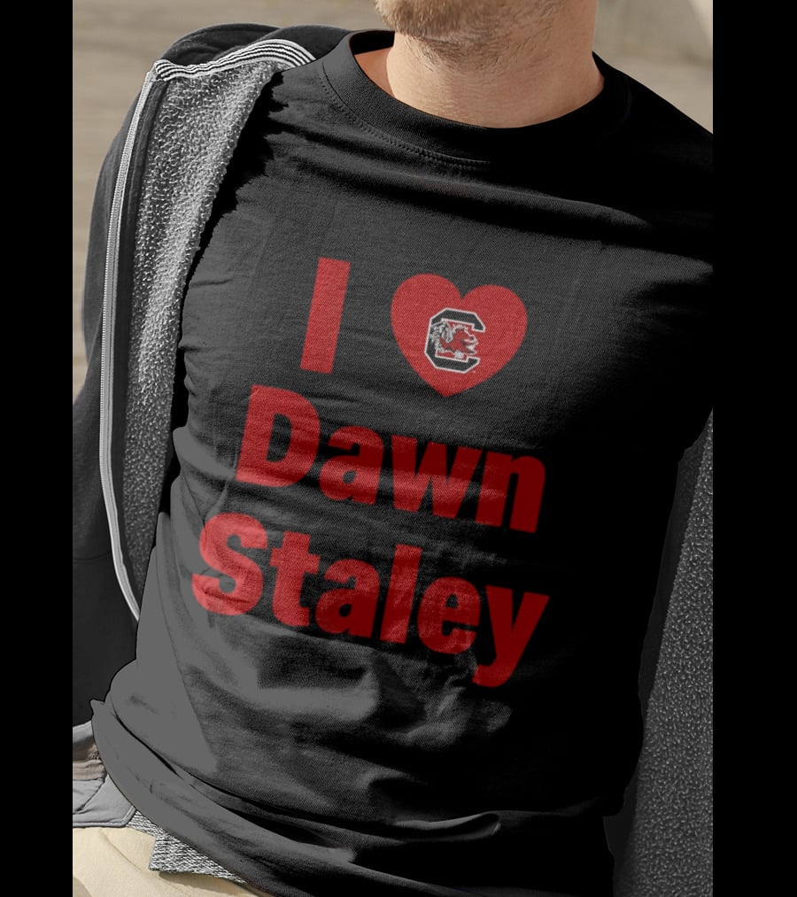 I Heart Dawn Staley South Carolina Gamecocks Fan T-Shirt