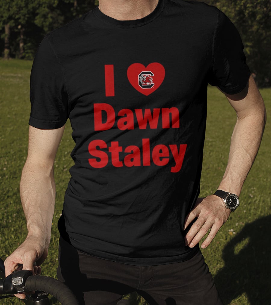 I Heart Dawn Staley South Carolina Gamecocks Fan T-Shirt