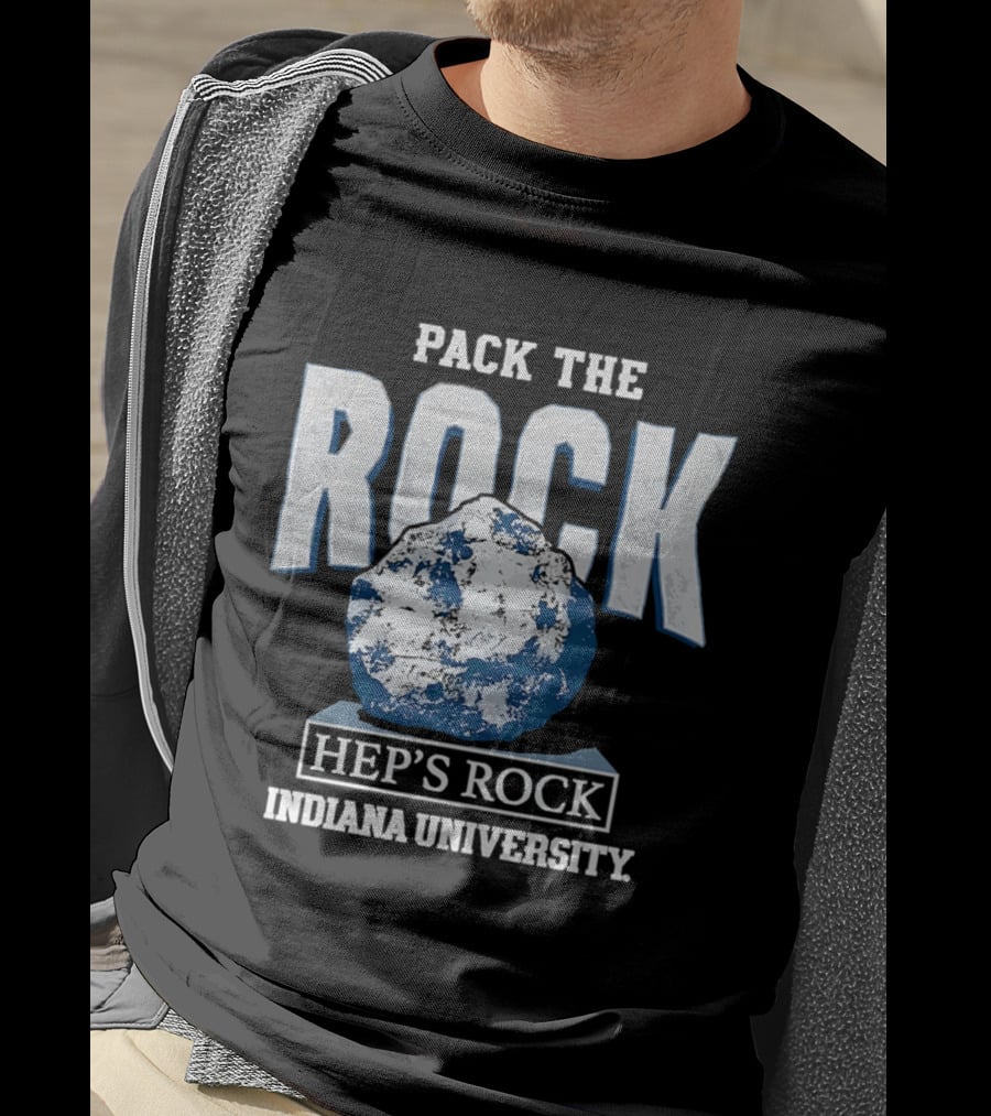 Pack The Rock Hep's Rock Indiana University T-Shirt