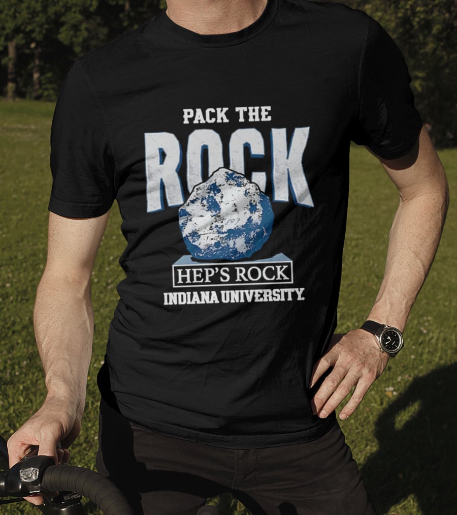 Pack The Rock Hep's Rock Indiana University T-Shirt