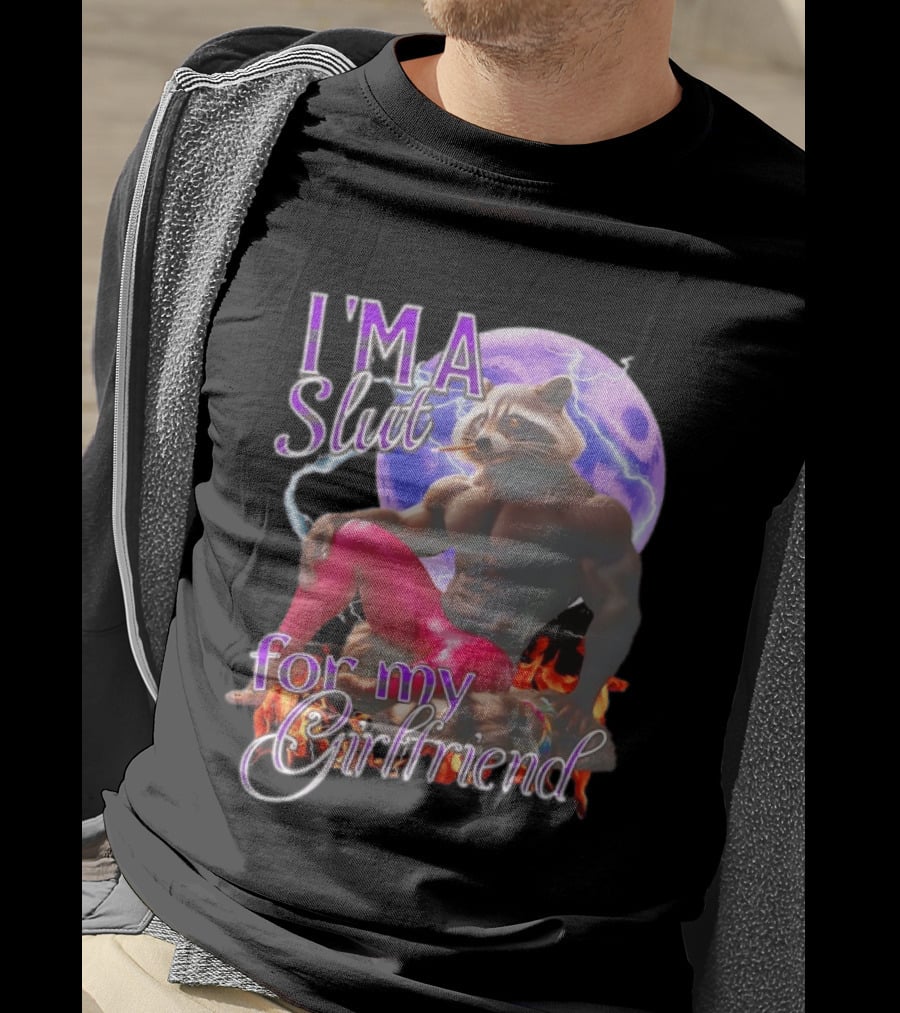 I'm A Slut For My Girlfriend Raccoon Muscular Character And Moon T-Shirt