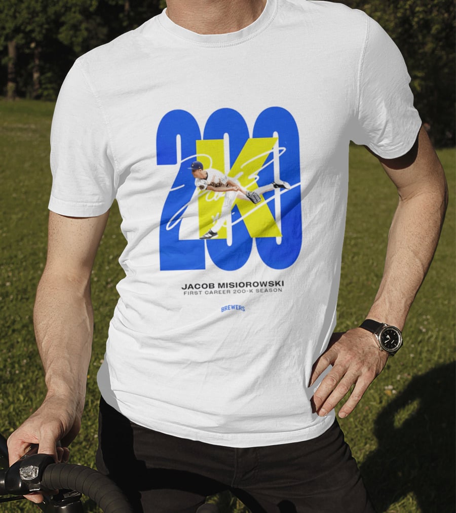 Jacob Misiorowski First Career 200 K Season Brewers 200K T-Shirt