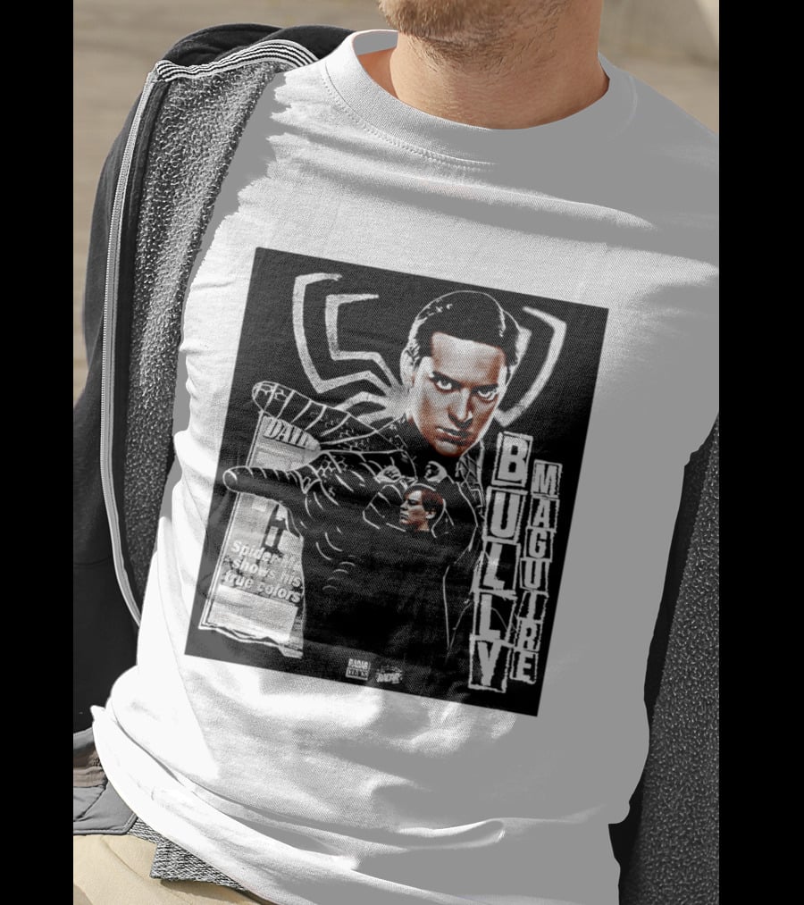 Daily Bugle Spider Man Bully Maguire Shows His True T-Shirt