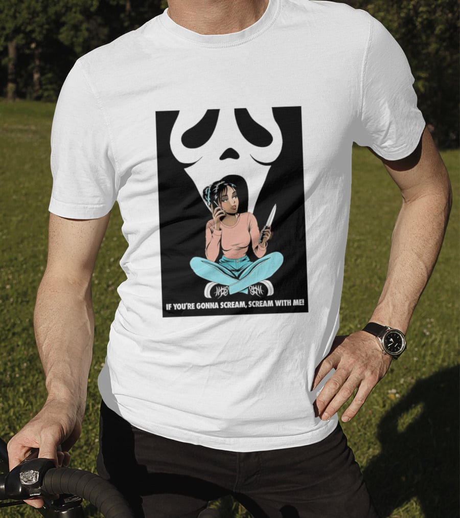 If You're Gonna Scream Scream With Me Ghostface Mask And Woman T-Shirt