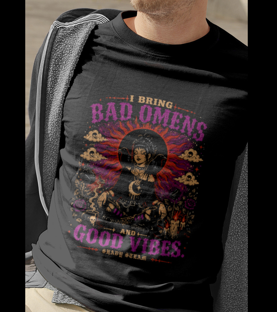 I Bring Bad Omens And Good Vibes Shady Steam Buddha Art Clouds Flowers Fire Asian Sunburst Fantasy T-Shirt