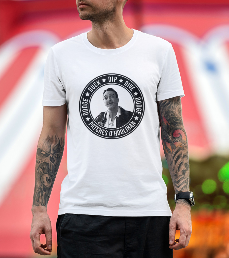 Patches O'Houlihan Dodge Duck Dip Dive Dodge T-Shirt