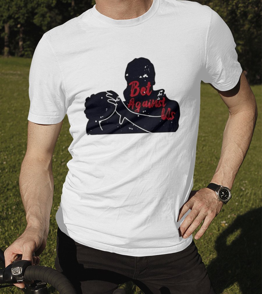 Bet Against Us Red Script Embracing Figures White Line T-Shirt