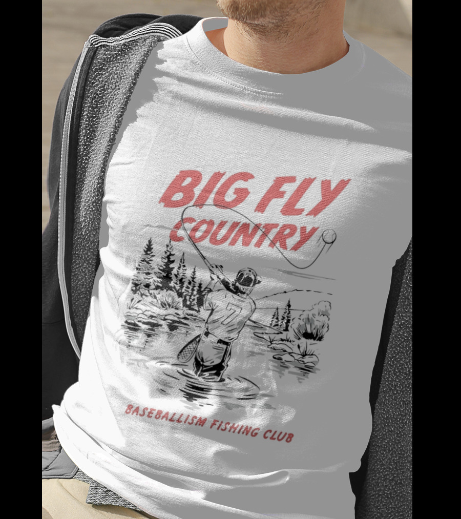 Big Fly Country Baseballism Fishing Club T-Shirt