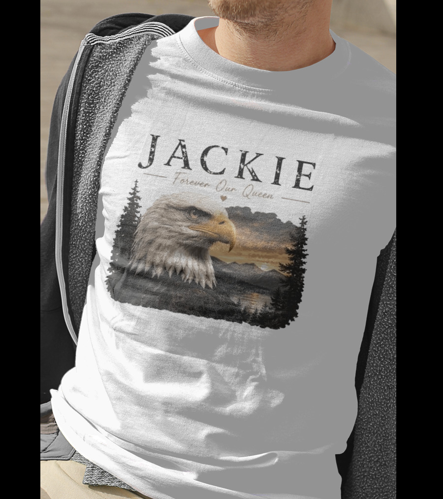 Jackie Forever Our Queen Bald Eagle Big Bear Memorial T-Shirt