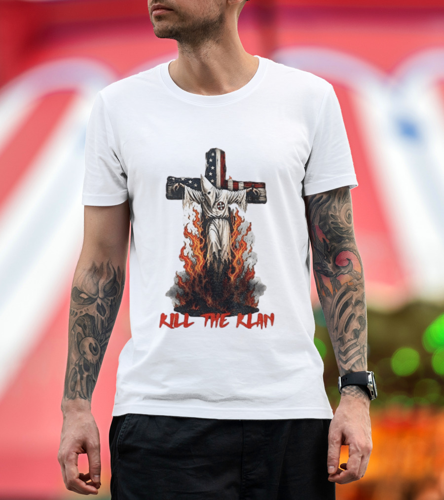 Ku Klux Klan Burning American Flag Cross Kill The Klan T-Shirt
