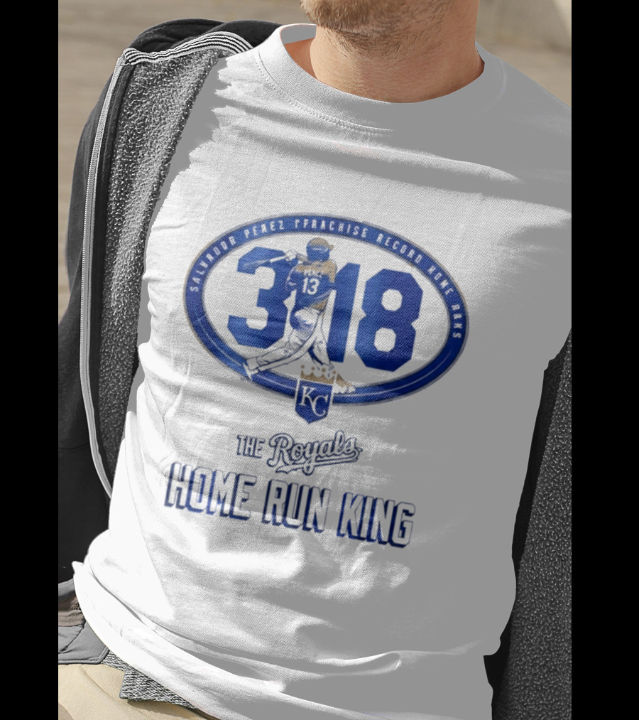 Salvador Perez 318 The Royals Home Run King Franchise Record T-Shirt