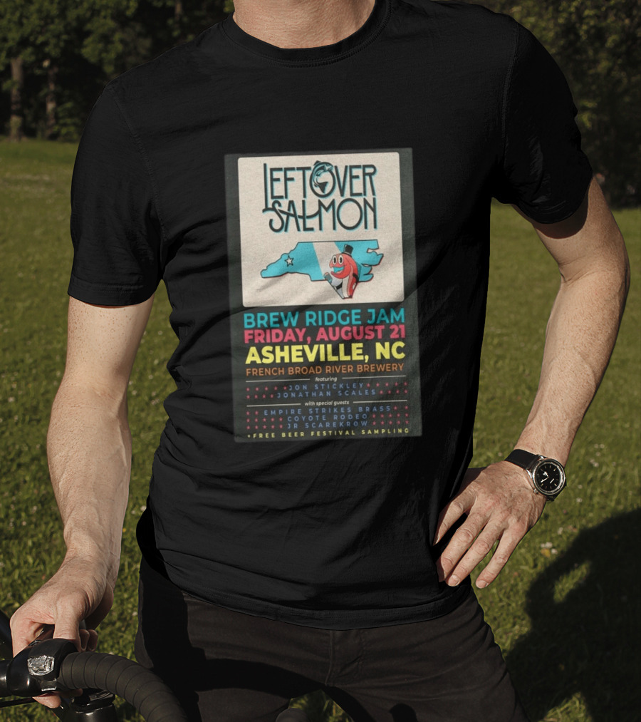 Leftover Salmon Brew Ridge Jam Asheville August 21 French Broad River Brewery Jon Stickley Jonathan Scales Coyote Rodeo Festival Free Beer Sampling T-Shirt