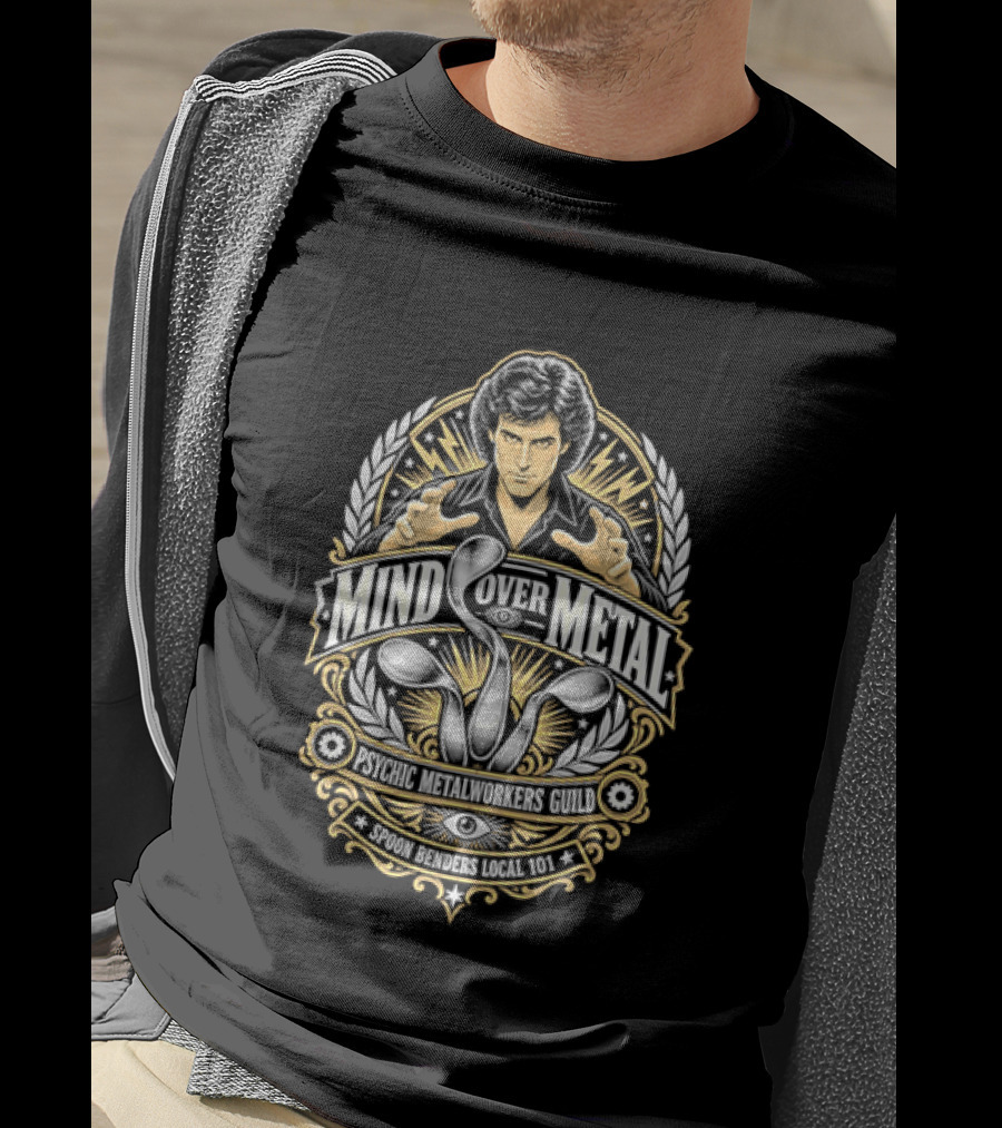 Mind Over Metal Psychic Metalworkers Guild Spoon Benders Local 101 Outstretched Hands Bent Utensils T-Shirt