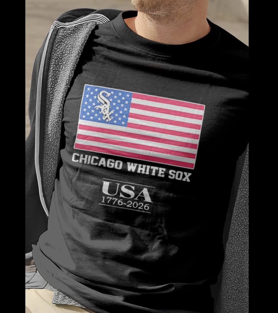 Chicago White Sox USA 1776 2026 Stars And Stripes American Flag T-Shirt