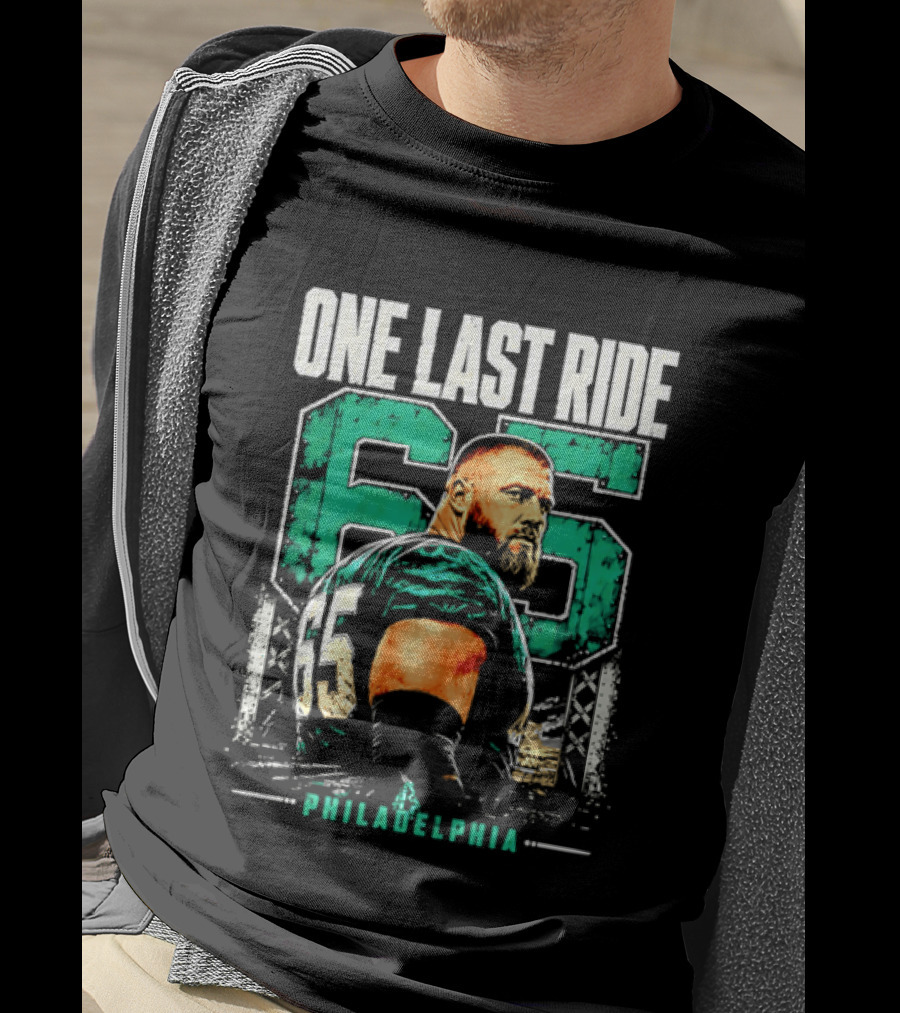 One Last Ride Philadelphia Football Player Number 65 T-Shirt