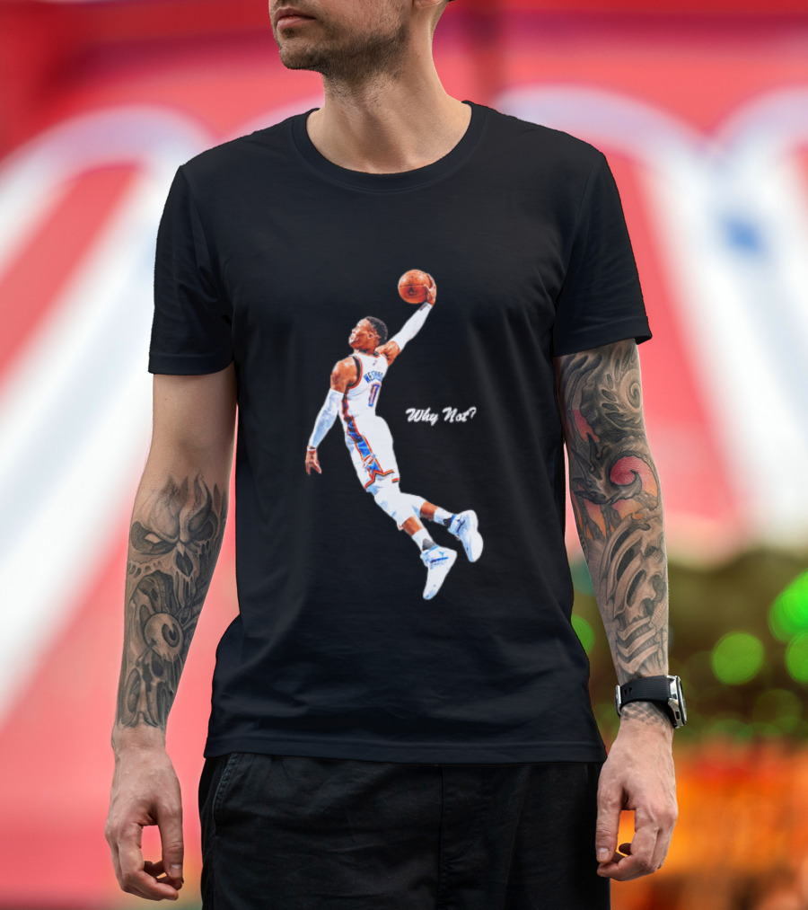 Russell Westbrook OKC Thunder Why Not Basketball Dunk T-Shirt