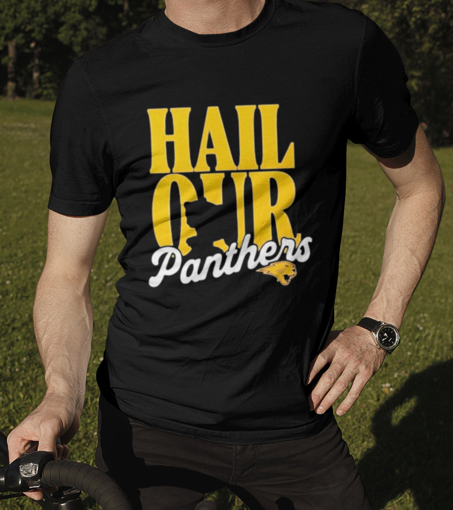 Hail Our Panthers Yellow Text With Panther Head T-Shirt