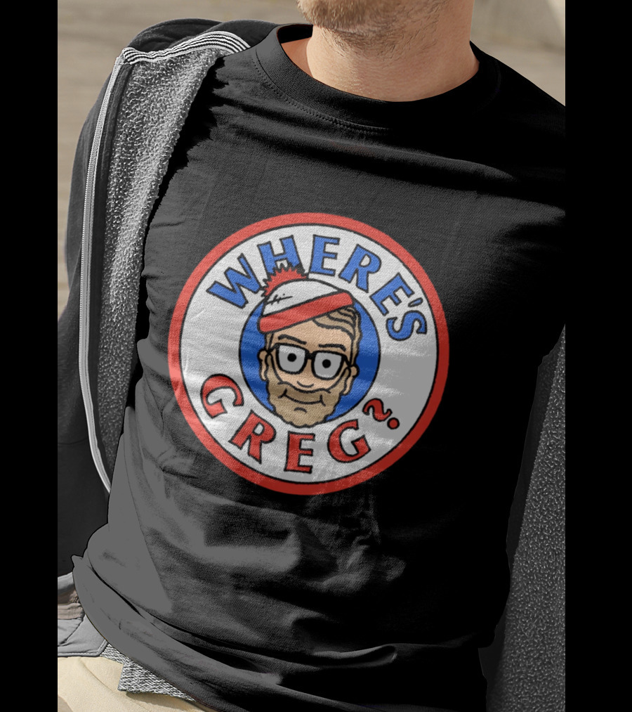 Where's Greg Waldo T-Shirt