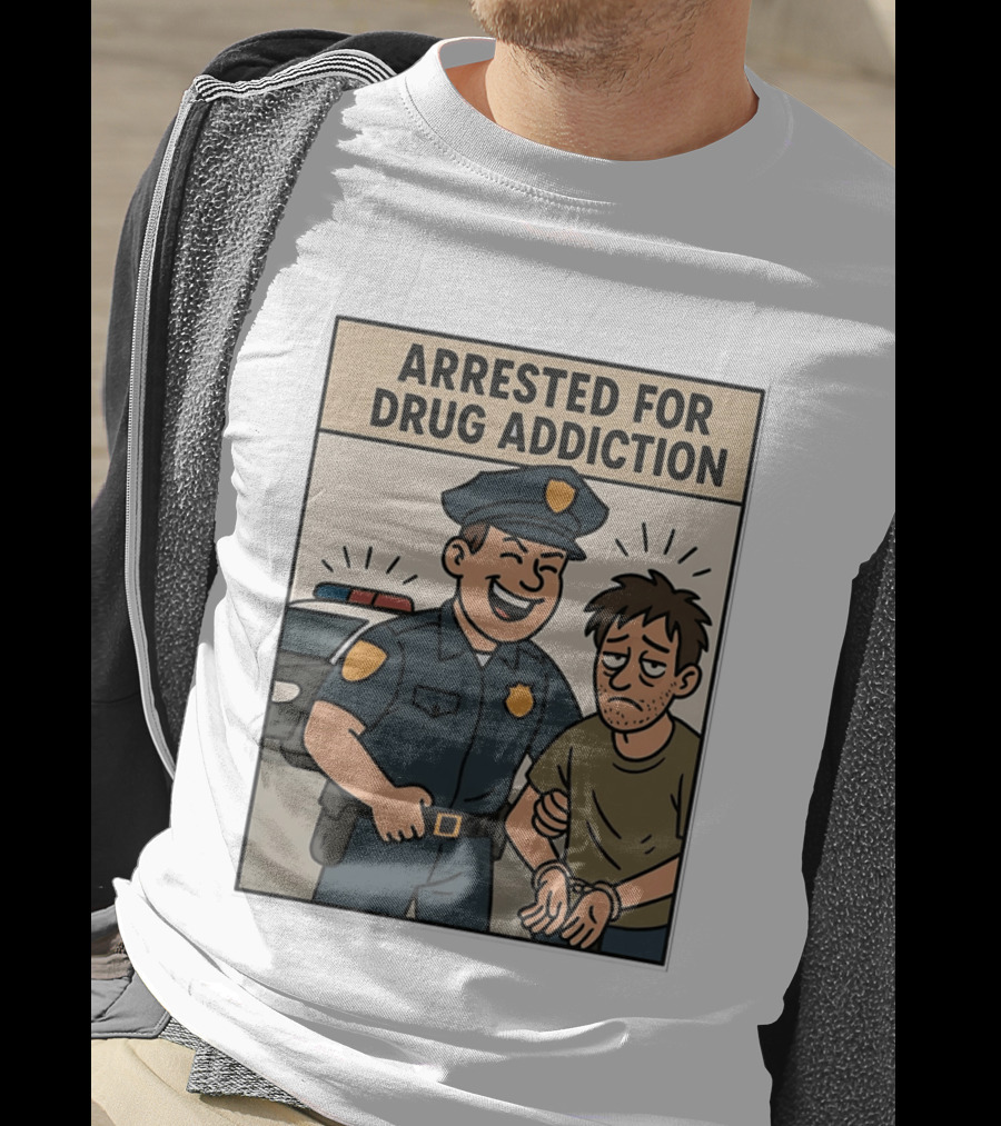 Arrested For Drug Addiction Cartoon Police Officer And Suspect T-Shirt