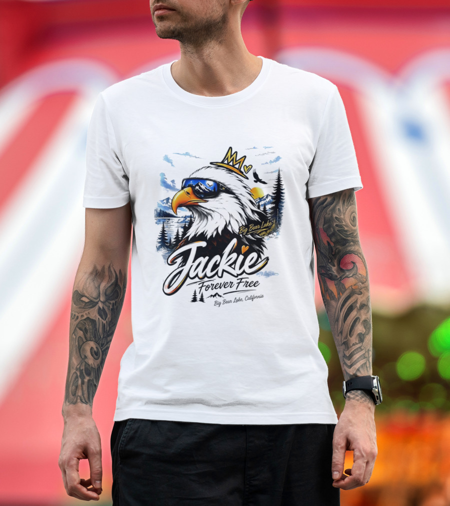 Jackie Forever Free Crowned Eagle Big Bear Lake California Sunglasses Sun Mountains T-Shirt