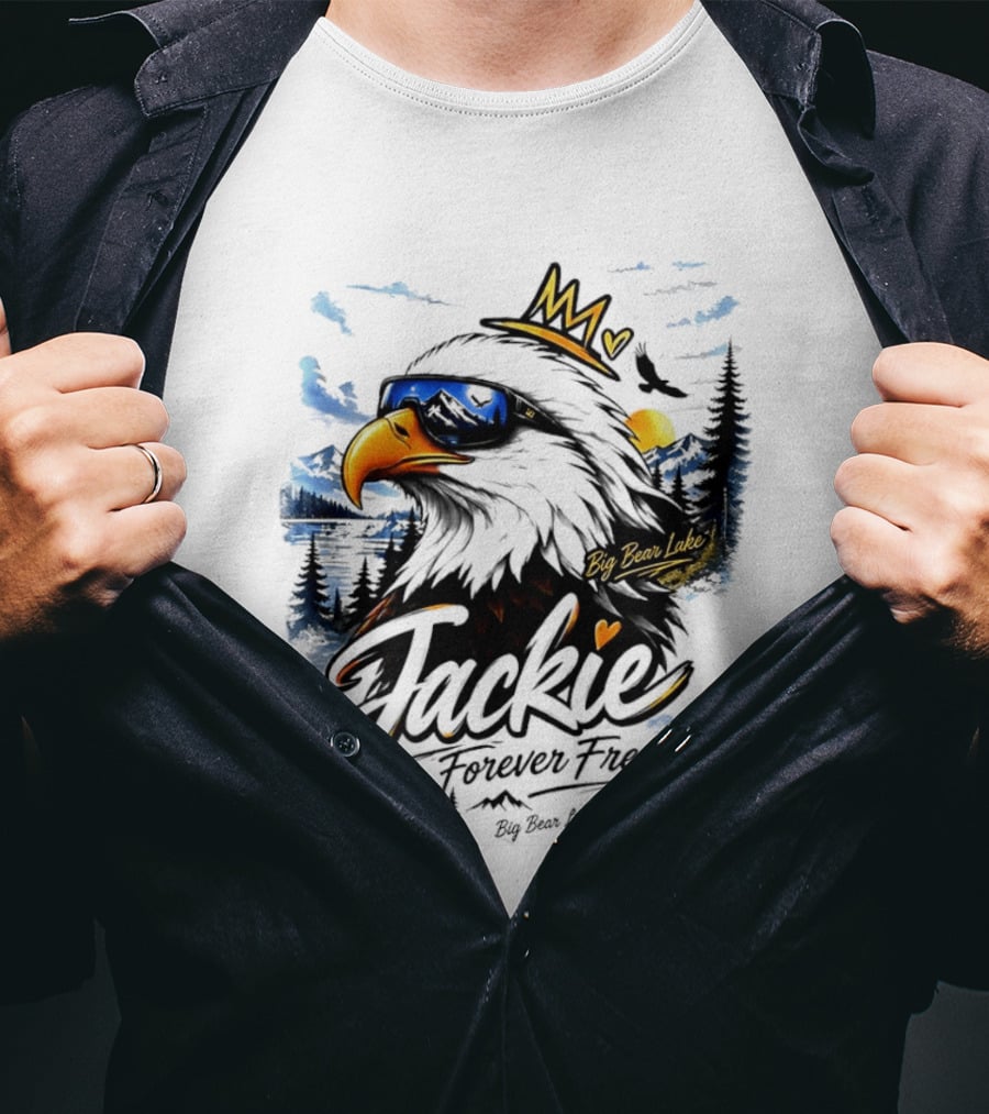 Jackie Forever Free Crowned Eagle Big Bear Lake California Sunglasses Sun Mountains T-Shirt