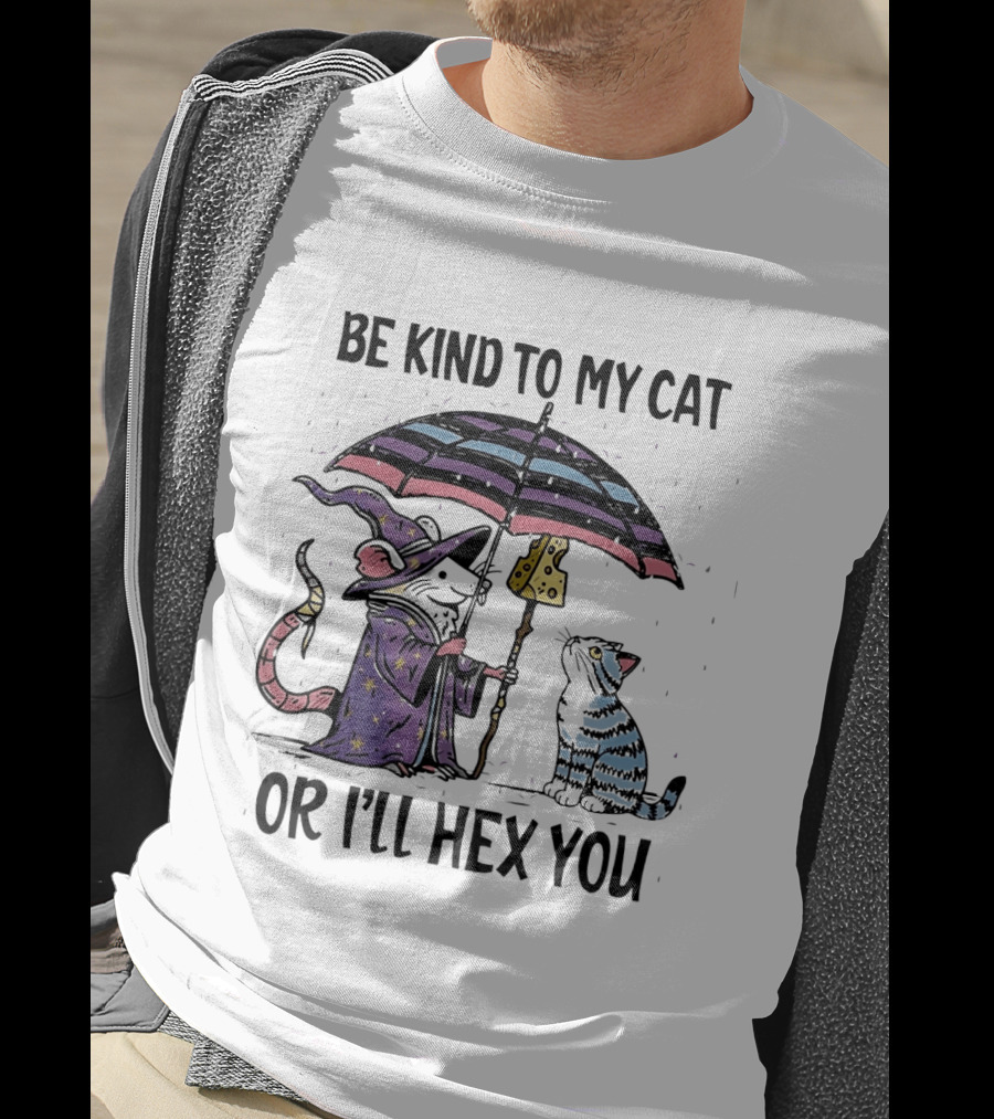 Be Kind To My Cat Or I'll Hex You Cat Wizard With Rainbow Umbrella T-Shirt