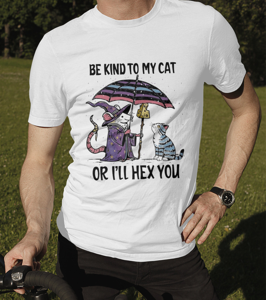 Be Kind To My Cat Or I'll Hex You Cat Wizard With Rainbow Umbrella T-Shirt