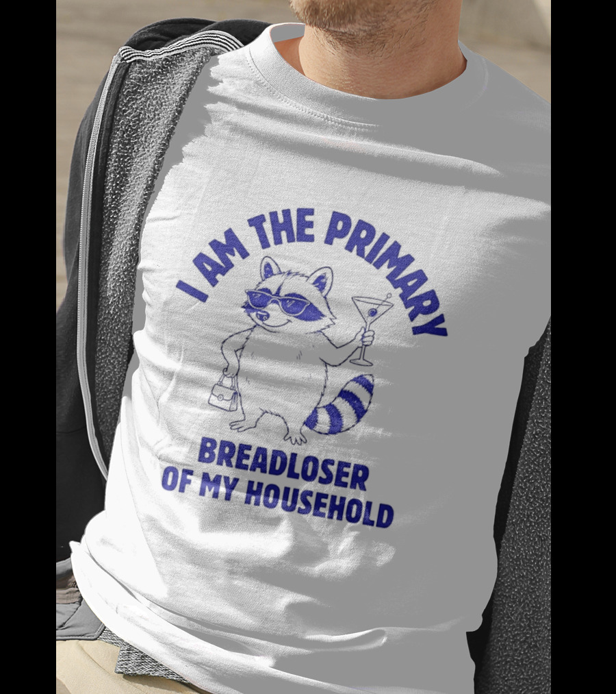 I Am The Primary Breadloser Of My Household Raccoon Sunglasses Martini Handbag T-Shirt