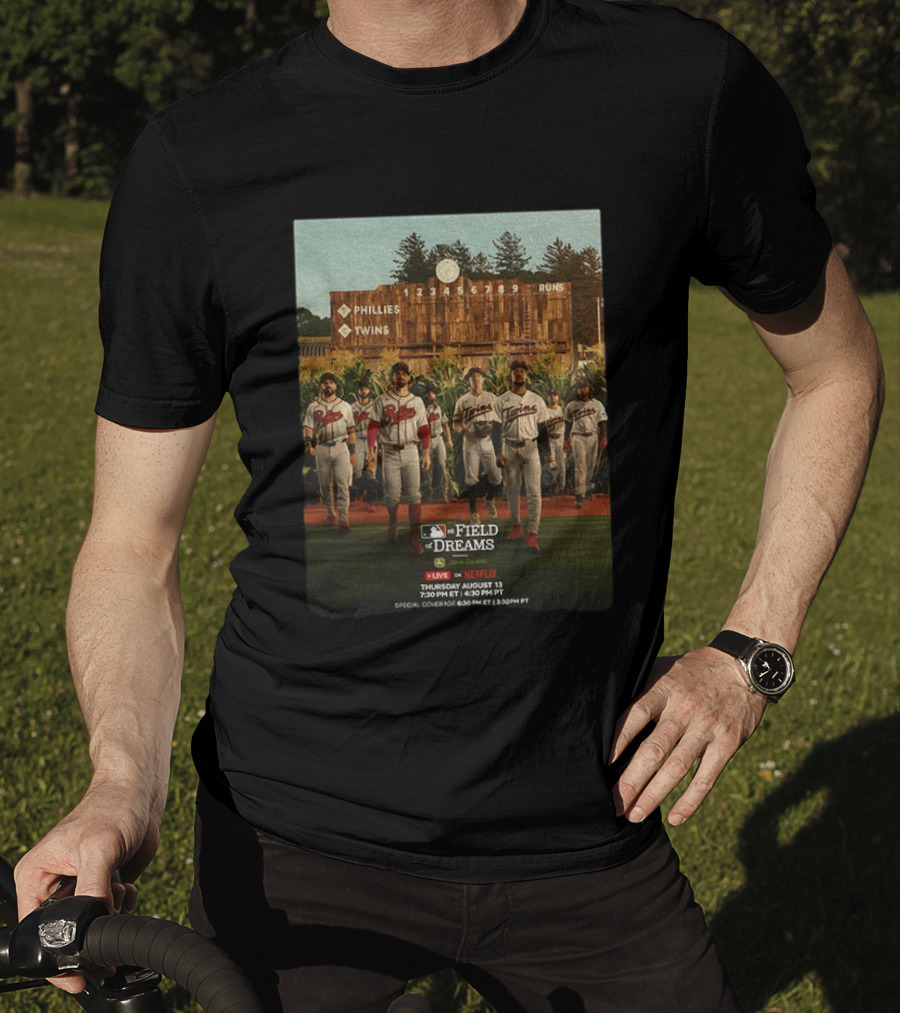 Phillies Vs Twins On Field Of Dreams Game Netflix Event August 13 Baseball Teams T-Shirt