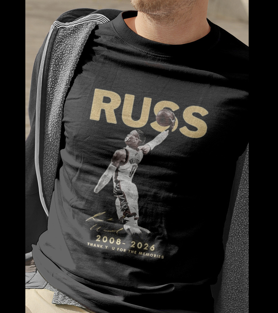 RUSS Russell Westbrook 2008 2026 Thank You For The Memories T-Shirt