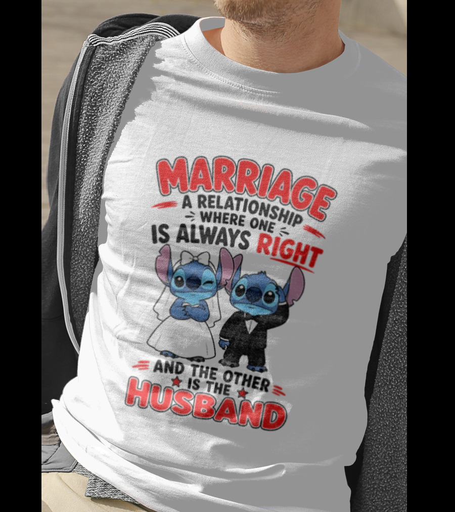 Marriage Relationship Where One Is Always Right And The Other Is The Husband Stitch And Angel T-Shirt