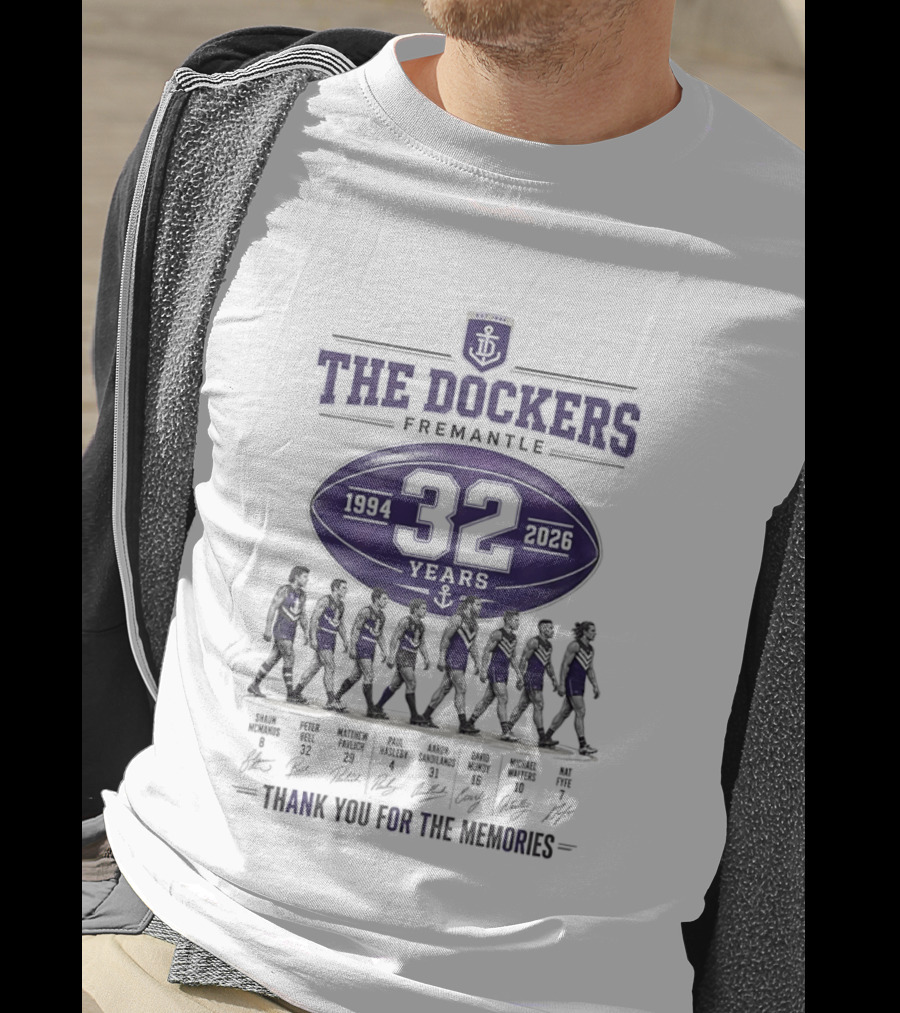 The Dockers Fremantle 1994 2026 32 Years Thank You For The Memories T-Shirt