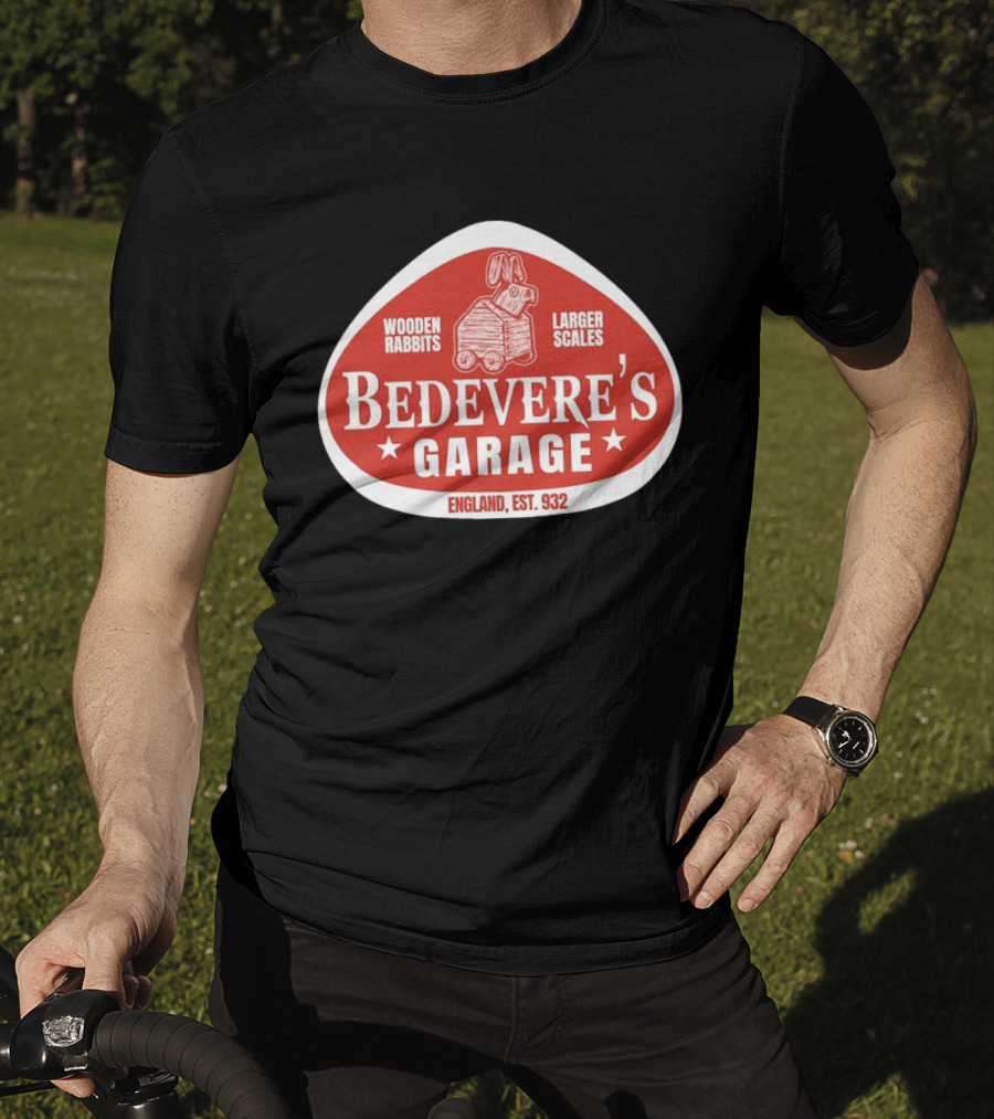 Bedevere's Garage England 932 AD Wooden Rabbits Larger Scales Monty Python T-Shirt