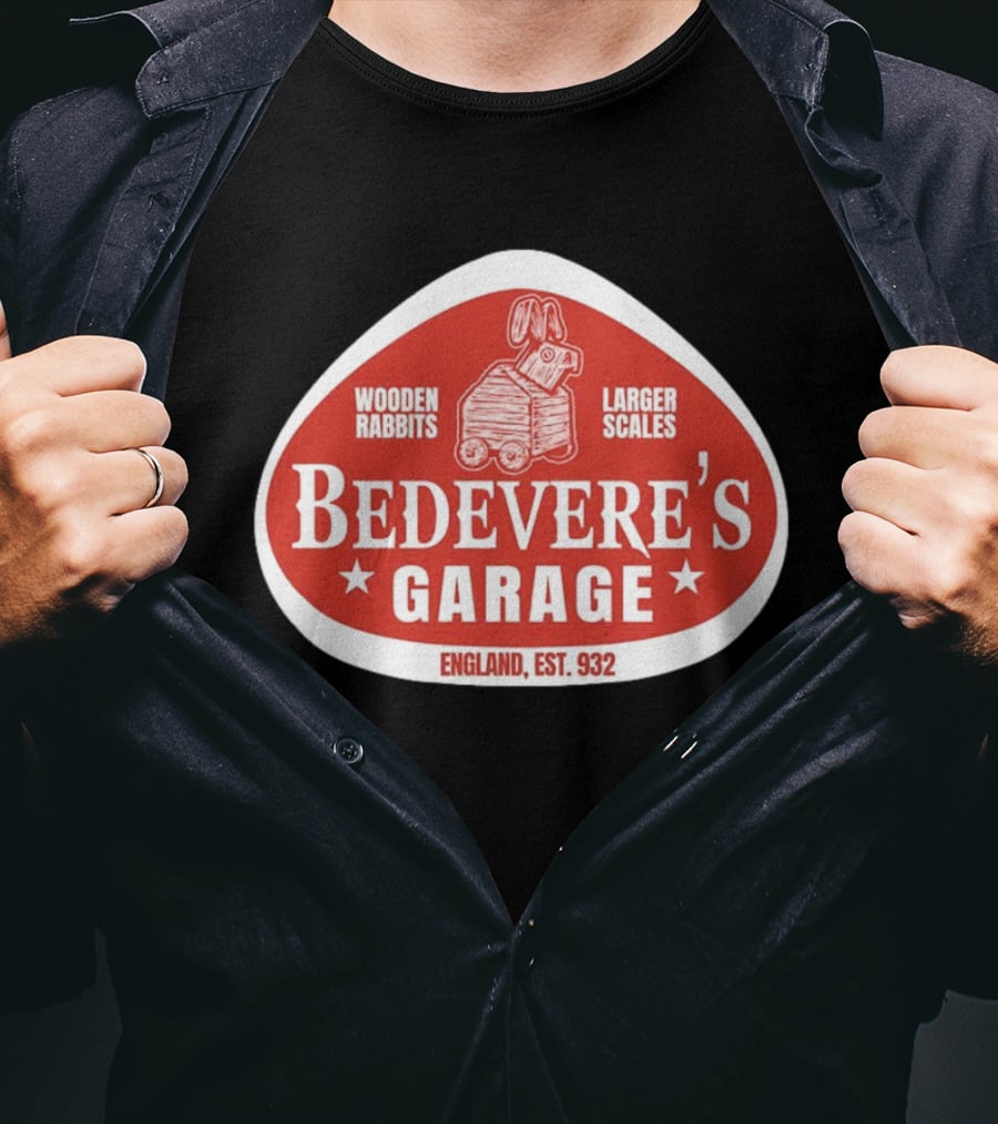 Bedevere's Garage England 932 AD Wooden Rabbits Larger Scales Monty Python T-Shirt