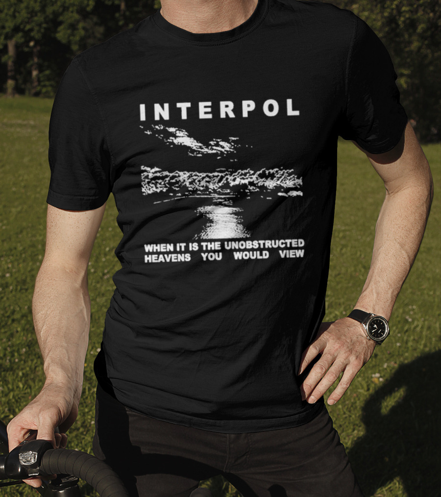 Interpol Thoreau When It Is The Unobstructed Heavens You Would View Cloudy Sky T-Shirt