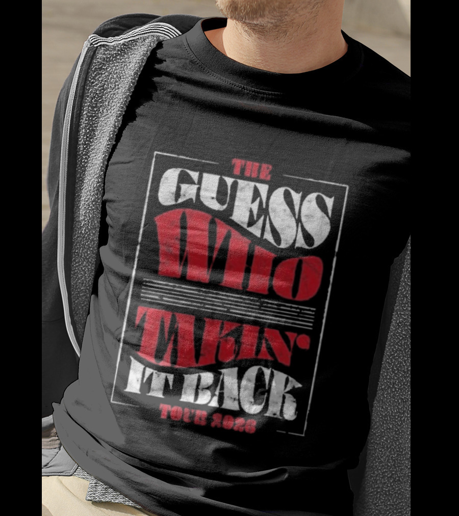 The Guess Who Takin' It Back Tour 2023 T-Shirt