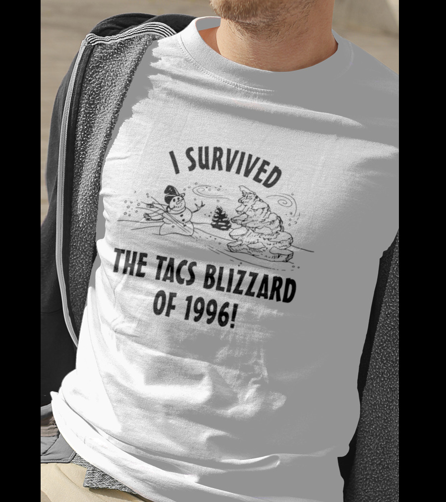 I Survived The Tacs Blizzard Of 1996 Snowman And Tree T-Shirt