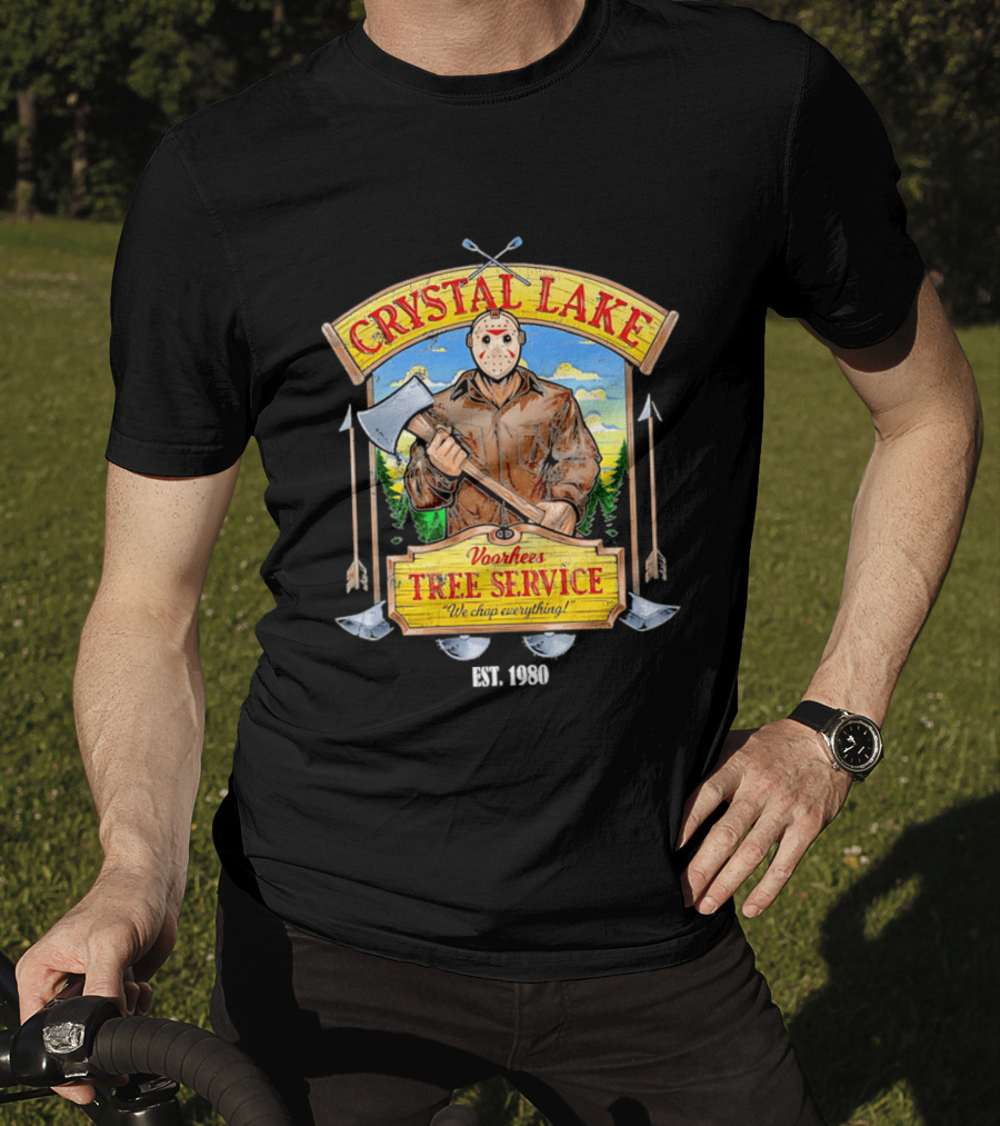 Crystal Lake Voorhees Tree Service We Chop Everything Est 1980 T-Shirt