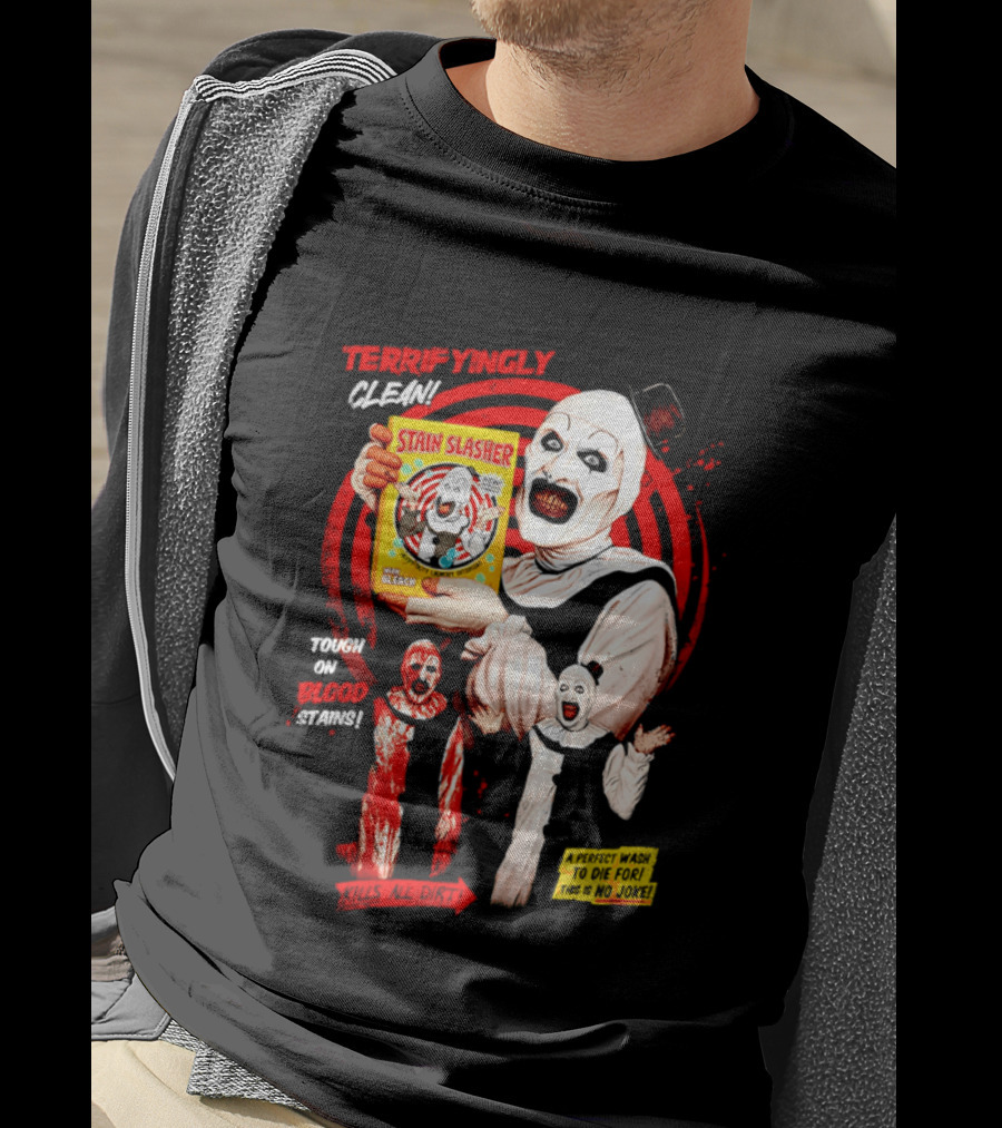 Terrifyingly Clean Stain Slasher Tough On Blood Stains No Joke Clown T-Shirt