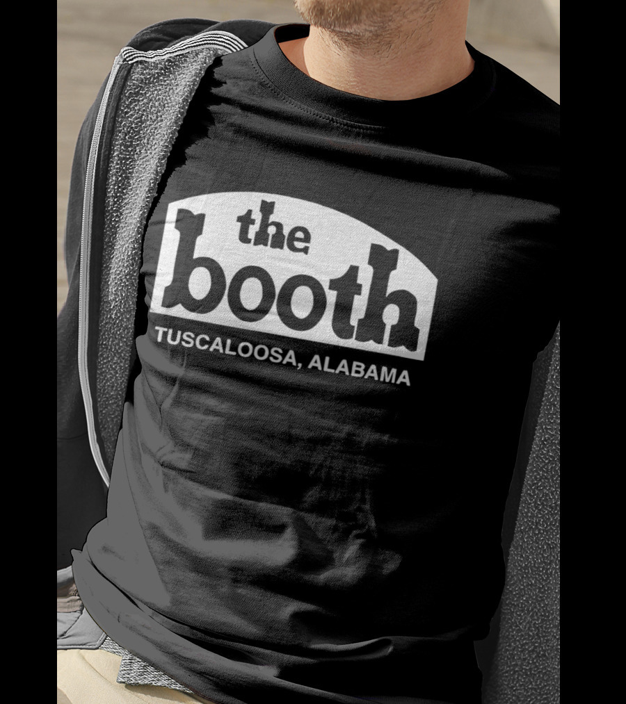 The Booth Tuscaloosa Alabama T-Shirt