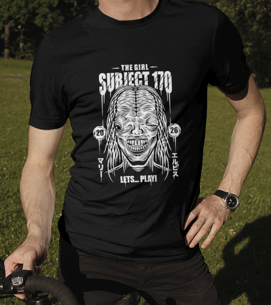The Girl Subject 170 Lets Play Horror Creepy Character 2026 T-Shirt