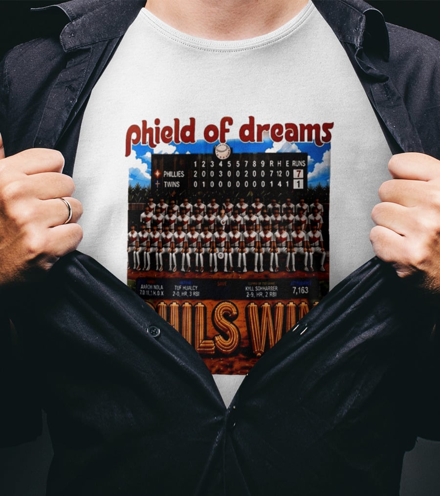 Philadelphia Phillies Phield Of Dreams Phils Win Twins Scoreboard Aaron Nola Tuf Hualcy Kyle Sohnharser 7163 Attendance T-Shirt