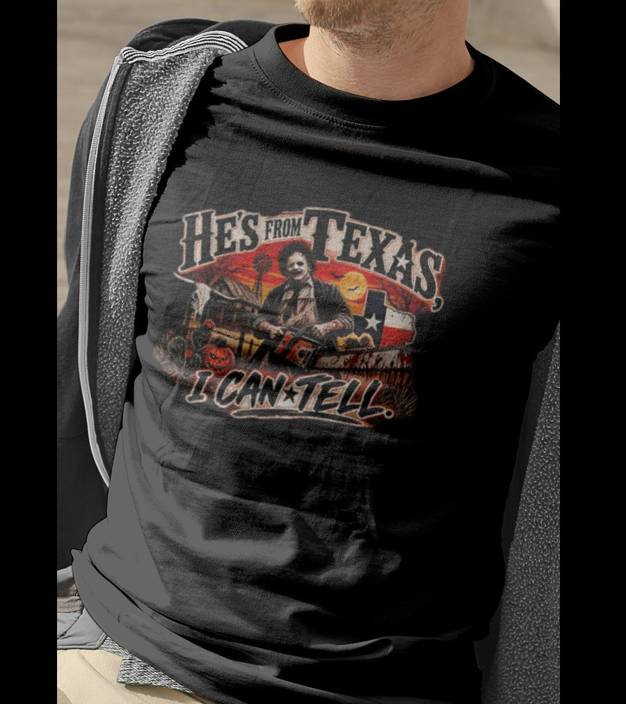 Chainsaw Killer He's From Texas I Can Tell Rustic Farm Scene Texas Flag T-Shirt