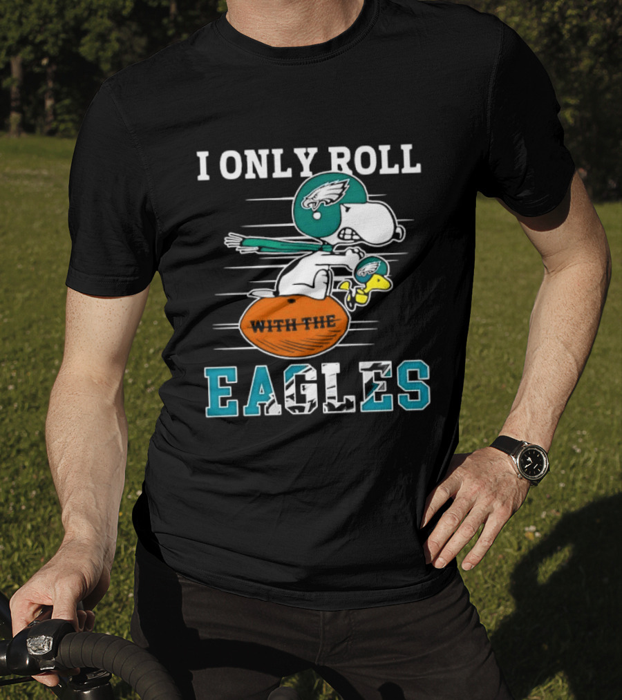Philadelphia Eagles I Only Roll With The Eagles Cartoon Dog Helmet Football T-Shirt