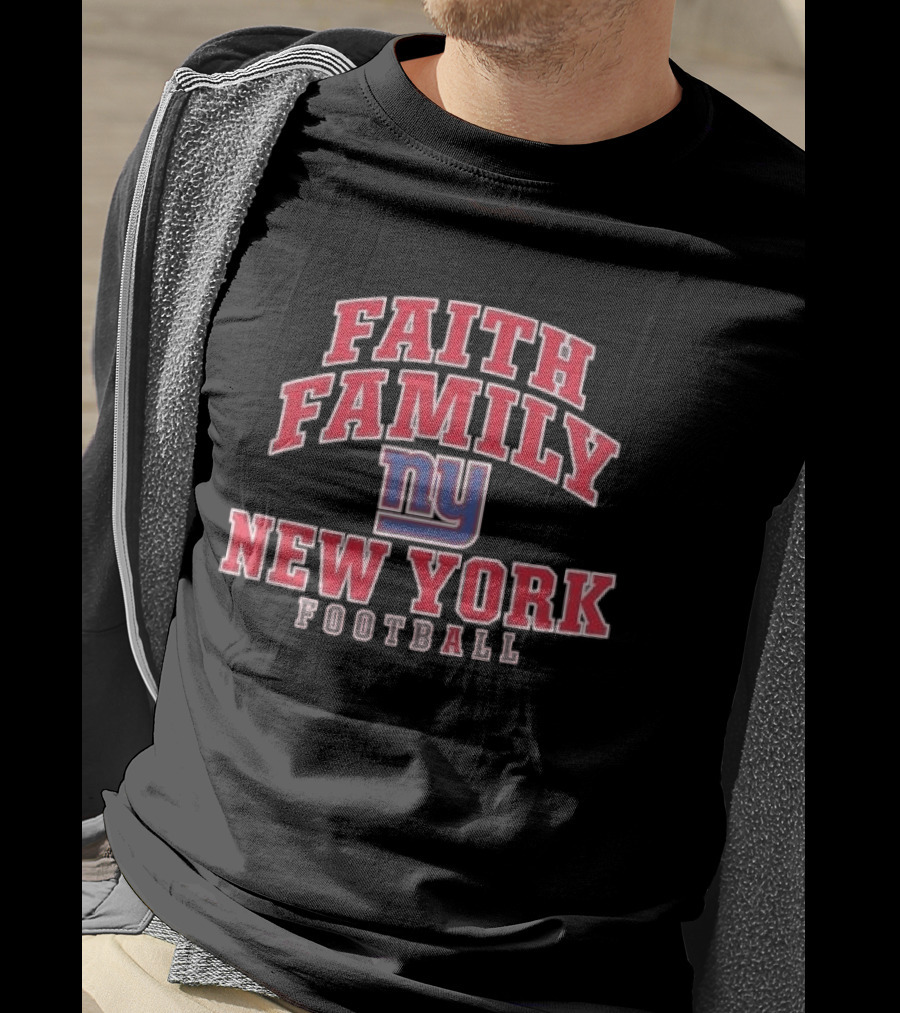 Faith Family New York Giants Football NY Arched T-Shirt