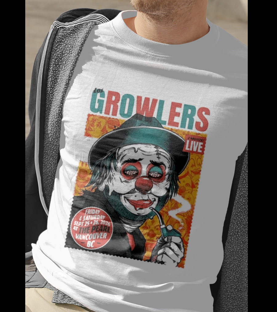 Los Growlers 2 Nights Live Concert September 25 26 2026 The Pearl Vancouver BC T-Shirt
